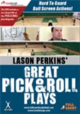 Great Pick & Roll Plays